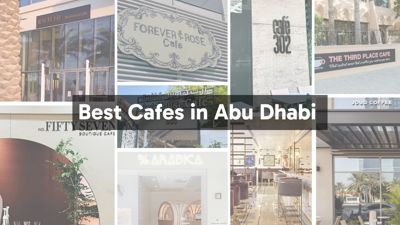 Best cafes in Abu Dhabi