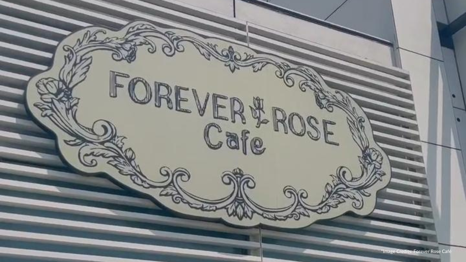 Forever Rose Cafe