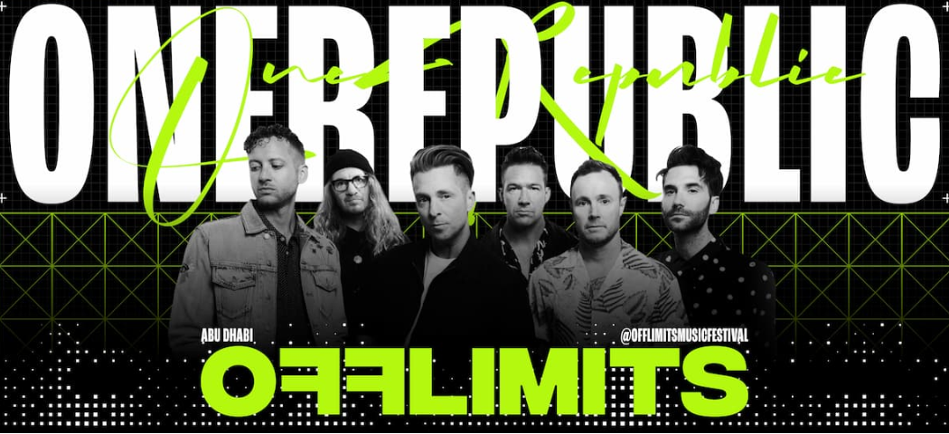 OneRepublic live at OFFLIMITS Abu Dhabi – A night to remember! 2 Onerepublic - OFFLIMITS Music Festival